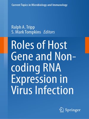 cover image of Roles of Host Gene and Non-coding RNA Expression in Virus Infection